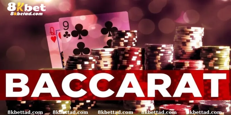 Bỏ túi mẹo chơi baccarat 8kbet dành cho người mới